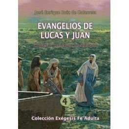 Evangelios de Lucas y Juan, de Ruiz de Galarreta | portada del libro