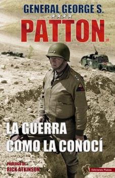 La guerra como la conocí, de Patton | portada del libro