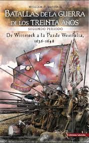 Batallas de la Guerra de los Treinta Años segundo periodo, de P. Guthrie, William | portada del libro