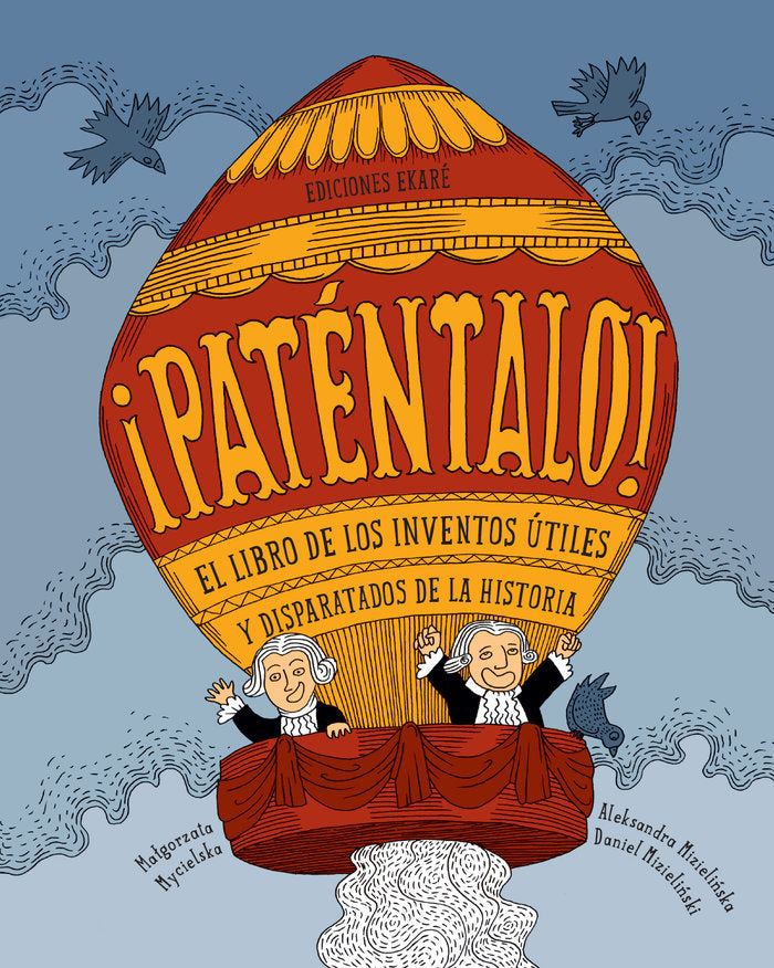 ¡Paténtalo!, de Matgorzata Mycielska | portada del libro