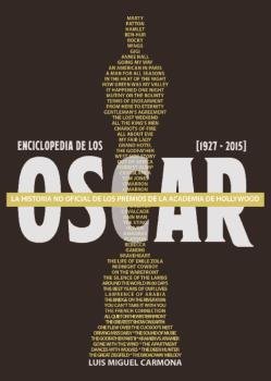 Enciclopedia de los Oscar, de Carmona BArgullia, Luis Miguel | portada del libro