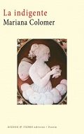 La indigente, de Colomer, Mariana | portada del libro