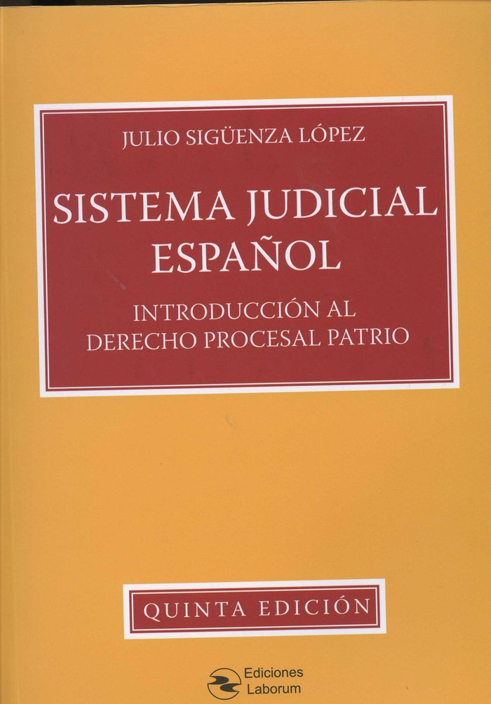 SISTEMA JUDICIAL ESPAÑOL, de SIGÜENZA LOPEZ | portada del libro