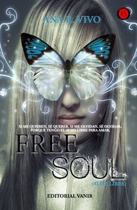 FREE SOUL, de Ruiz Vivo, Ana | portada del libro