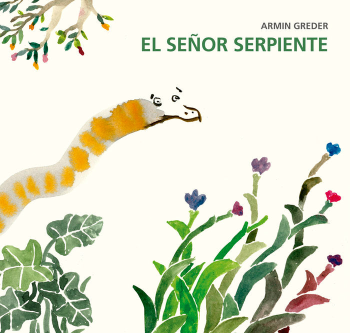 El señor serpiente, de Greder, Armin | portada del libro