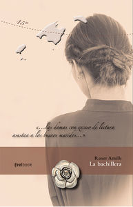 La bachillera, de Amills Bibilloni, Roser | portada del libro