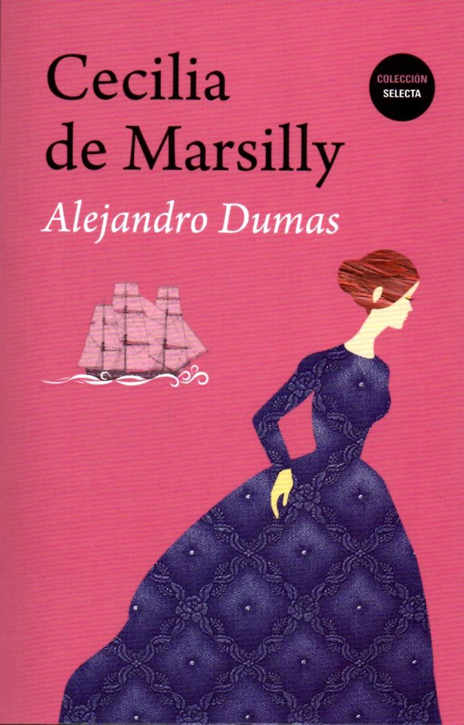 CECILIA DE MARSILLY, de DUMAS | portada del libro