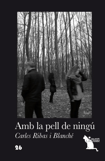 Amb la pell de ningú, de Ribas i Blanché, Carles | portada del libro