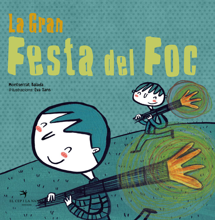 La Gran Festa del Foc, de Balada Herrera, Montserrat | portada del libro
