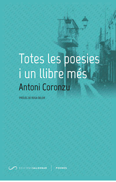 Totes les poesies i un llibre més, de Coronzu, Antoni | portada del libro