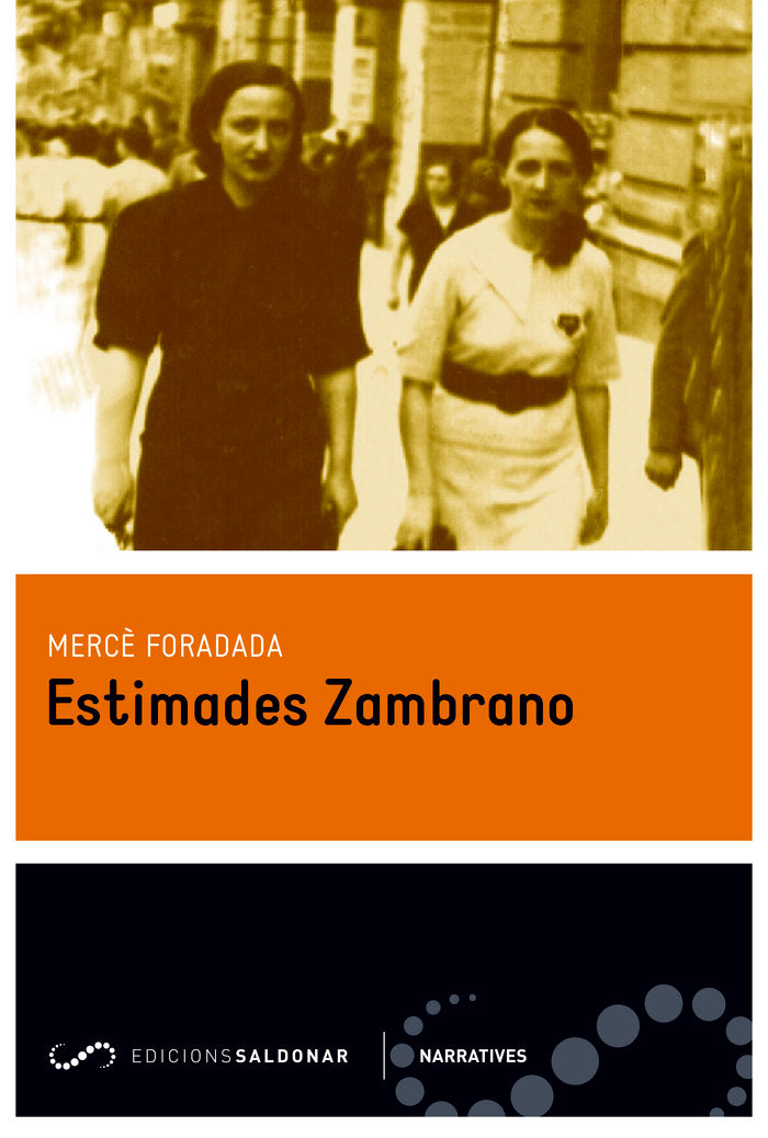 Estimades Zambrano, de Foradada Morillo, Mercè | portada del libro