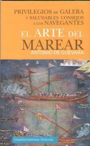 EL ARTE DEL MAREAR, de DE GUEVARA, ANTONIO | portada del libro