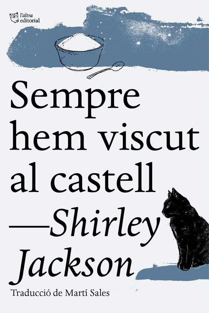 Sempre hem viscut al castell, de Jackson, Shirley | portada del libro