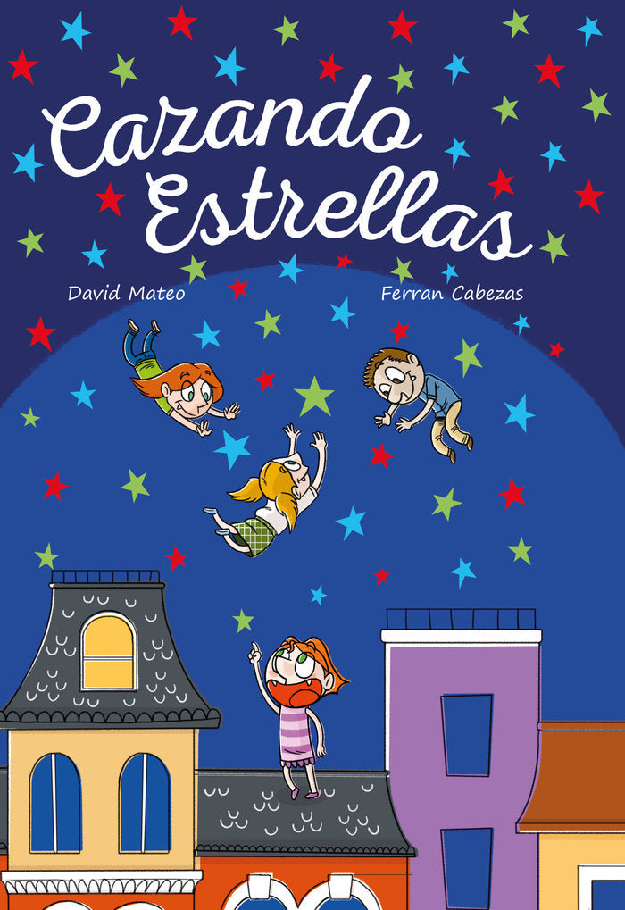 Cazando Estrellas, de Mateo Escudero, David | portada del libro