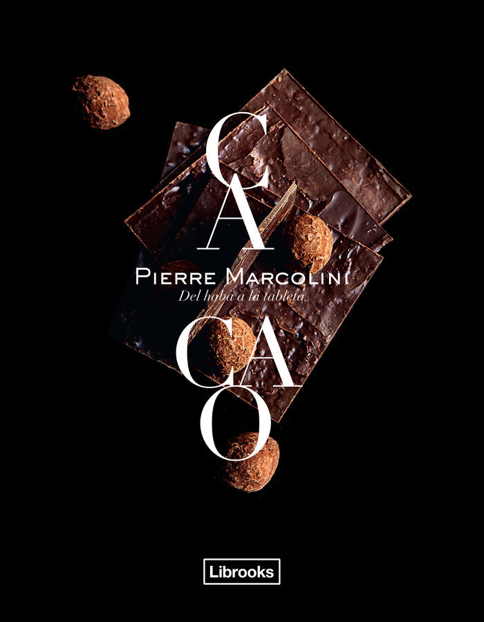 Cacao, de Marcolini, Pierre | portada del libro