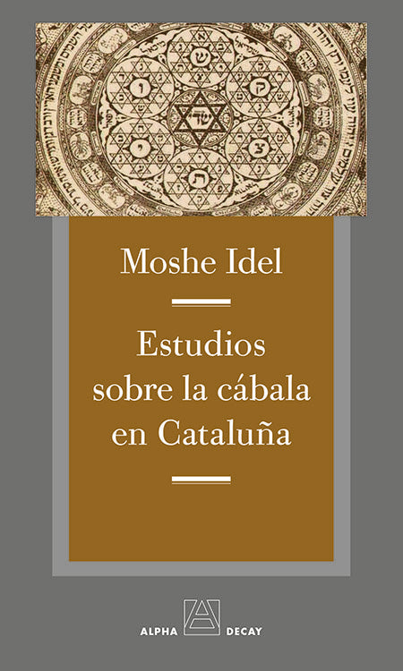 ESTUDIOS SOBRE LA CABALA EN CATALUÑA, de Idel, Moshe | portada del libro