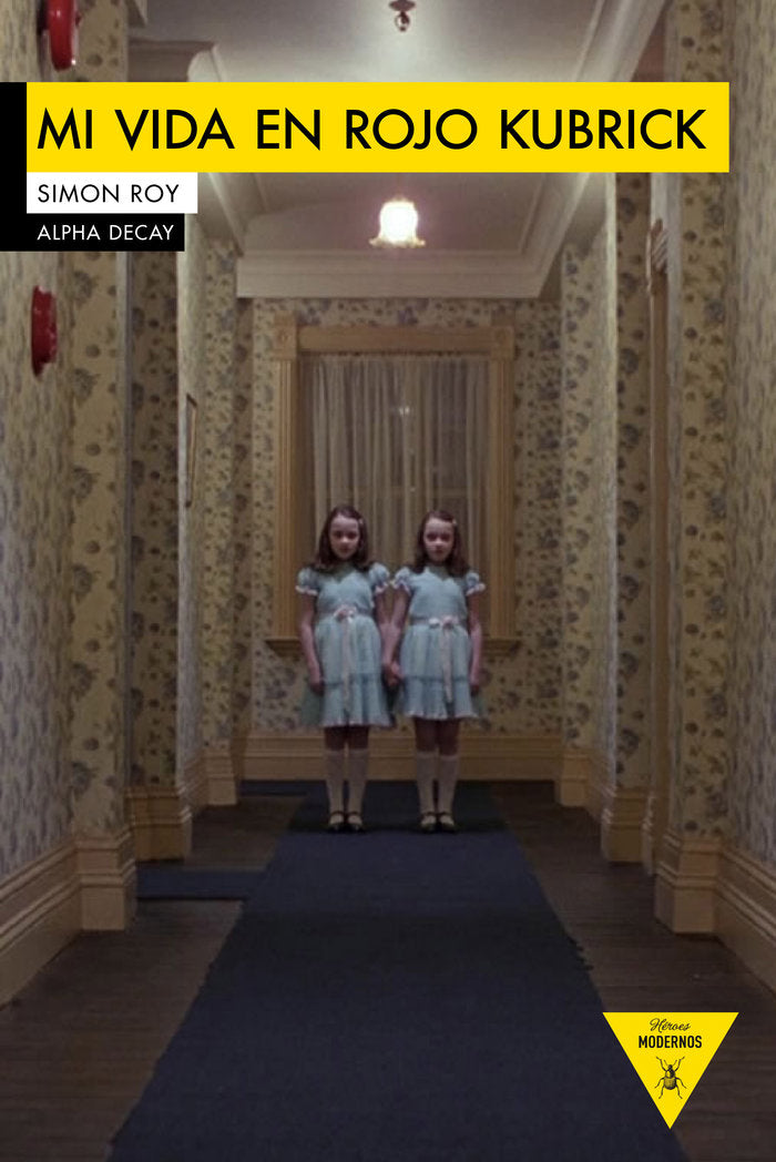 MI VIDA EN ROJO KUBRICK, de Roy, Simon | portada del libro