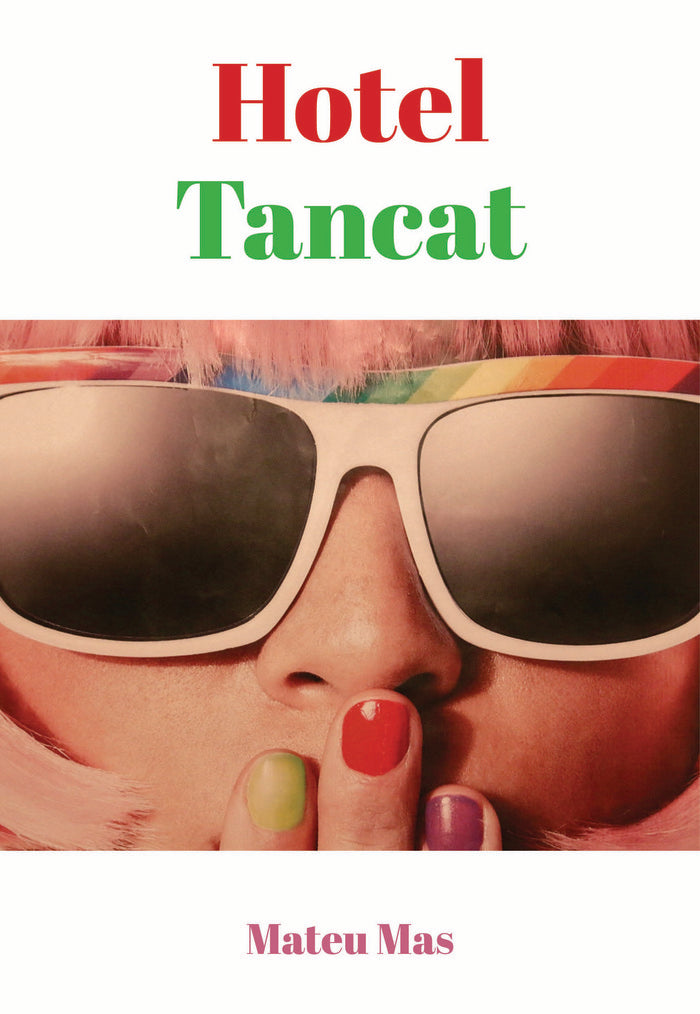Hotel Tancat, de Mas Perelló, Mateu | portada del libro