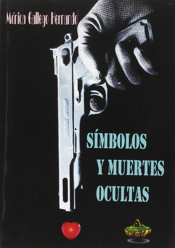 Símbolos y muertes ocultas, de Gallego Hernando | portada del libro