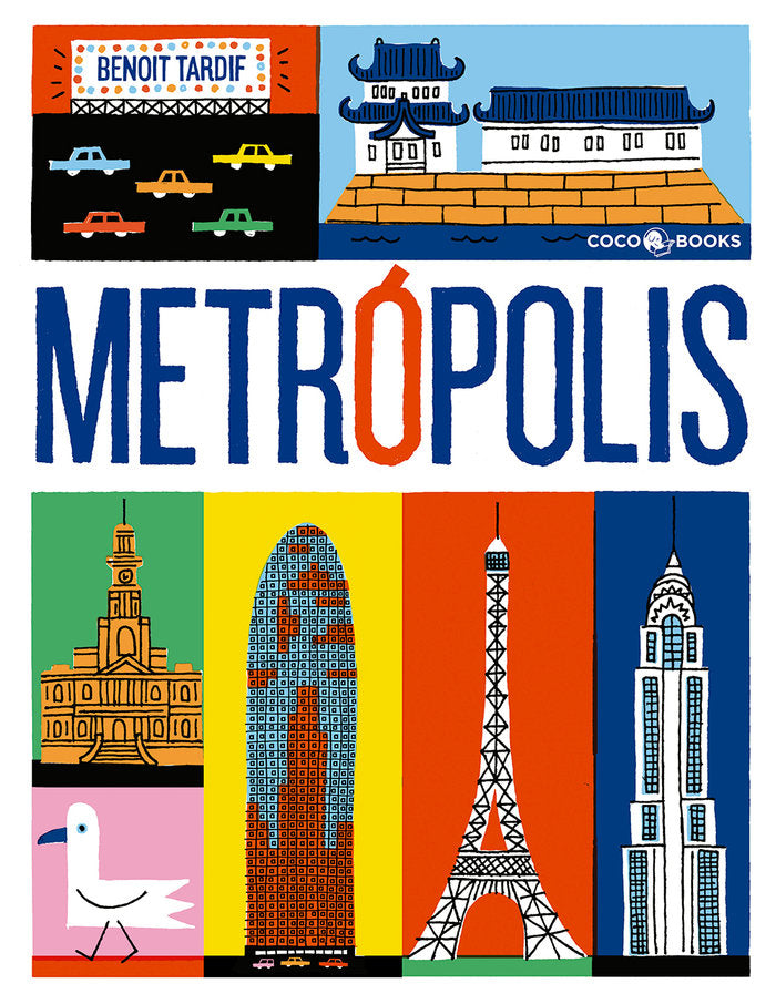 Metrópolis, de Tardif, Benoît | portada del libro