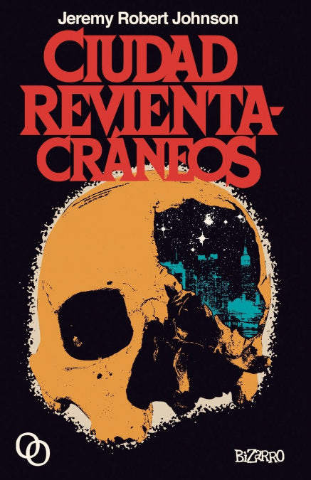 CIUDAD REVIENTACRANEOS, de JOHNSON, JEREMY ROBERT | portada del libro