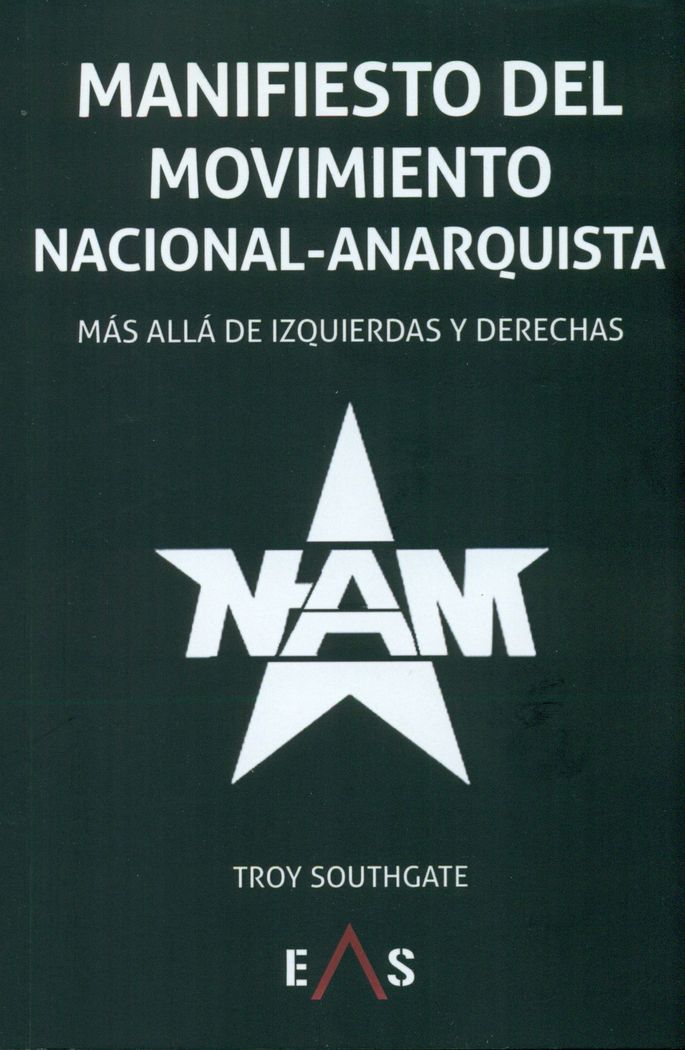 MANIFIESTO DEL MOVIMIENTO NACIONAL-ANARQUISTA, de Southgate | portada del libro