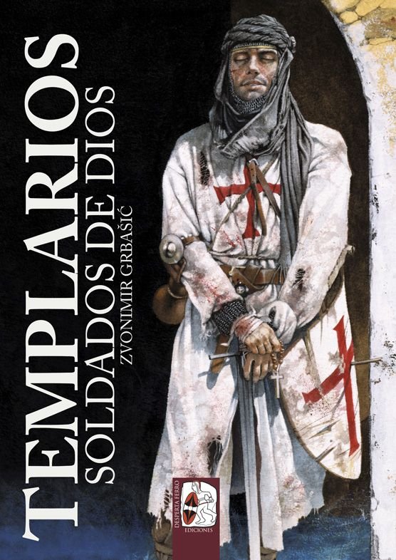 TEMPLARIOS SOLDADOS DE DIOS, de GRBASIC, ZVONIMIR | portada del libro