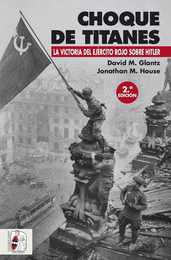Choque de titanes, de Glantz, David M. | portada del libro