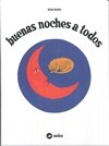 Buenas noches a todos, de Munari, Bruno | portada del libro