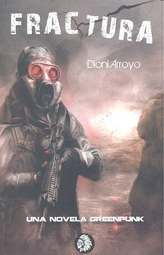Fractura, de Dioni, Arroyo | portada del libro