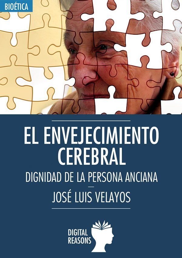 EL ENVEJECIMIENTO CEREBRAL, de VELAYOS JORGE | portada del libro