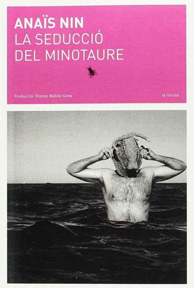 La seducció del Minotaure, de Anaïs Nin | portada del libro