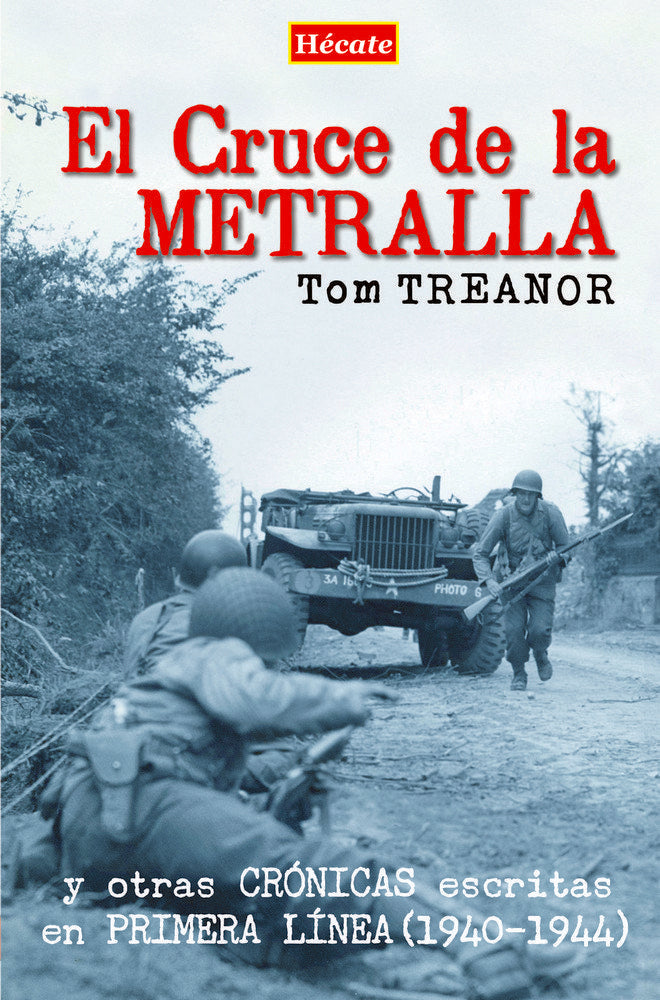 El Cruce de la Metralla, de Treanor, Tom | portada del libro