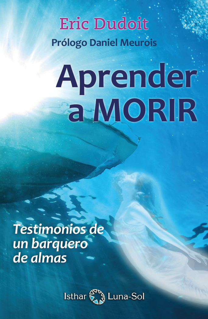 Aprender a Morir, de Dudoit, Eric | portada del libro