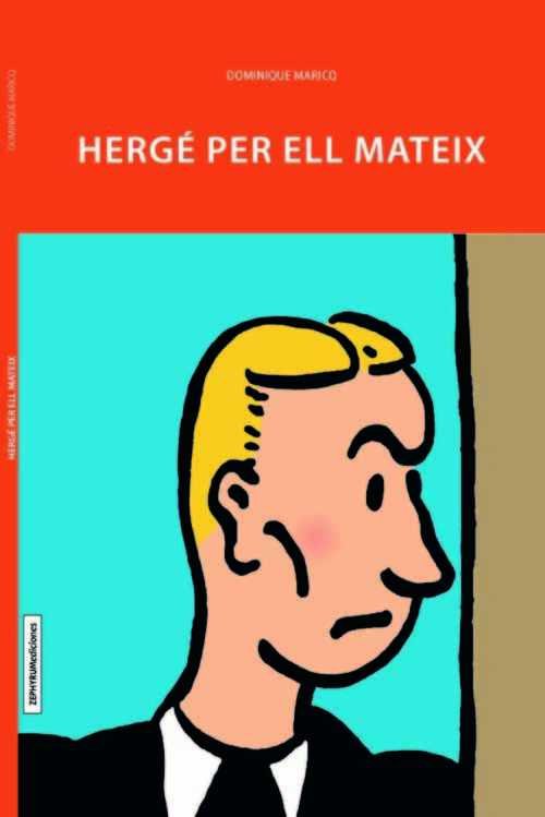 Hergé per ell mateix, de Maricq, Dominique | portada del libro