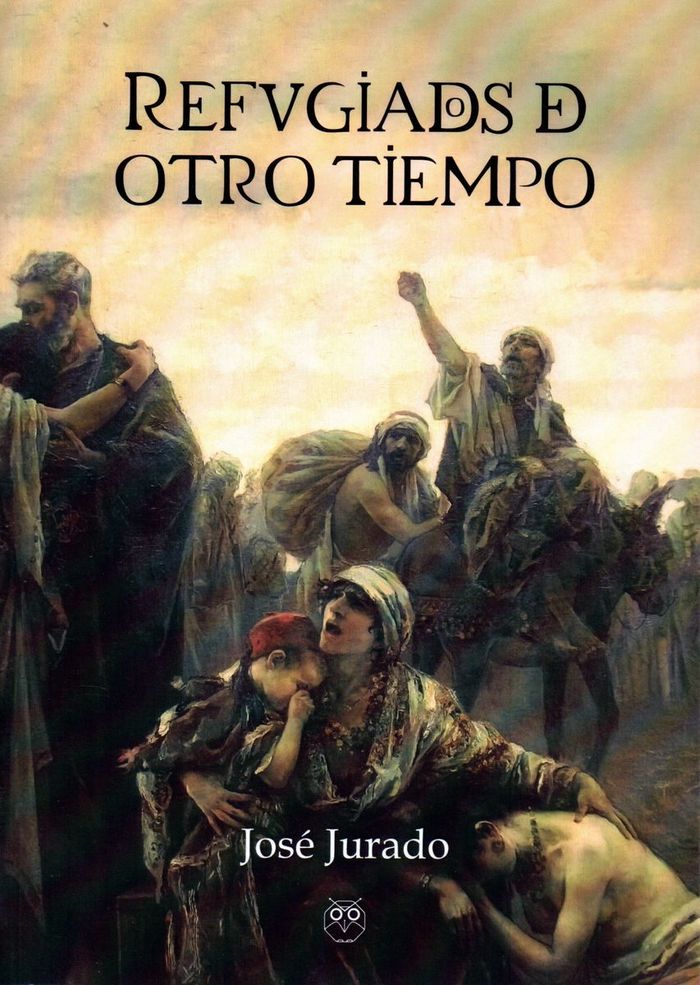 Refugiados de otro tiempo, de Jurado | portada del libro