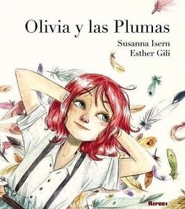 Olivia y la Plumas, de Isern Iñigo | portada del libro