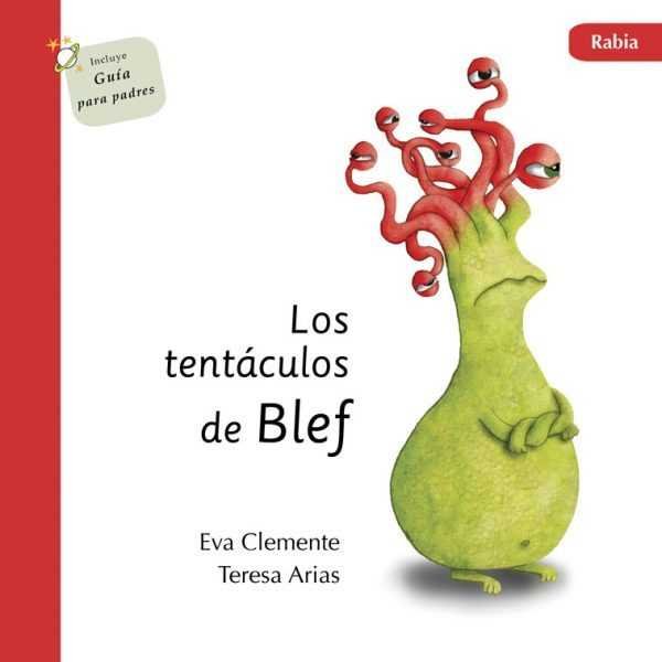 Los tentáculos de Blef - Rabia, de Clemente Laboreo | portada del libro