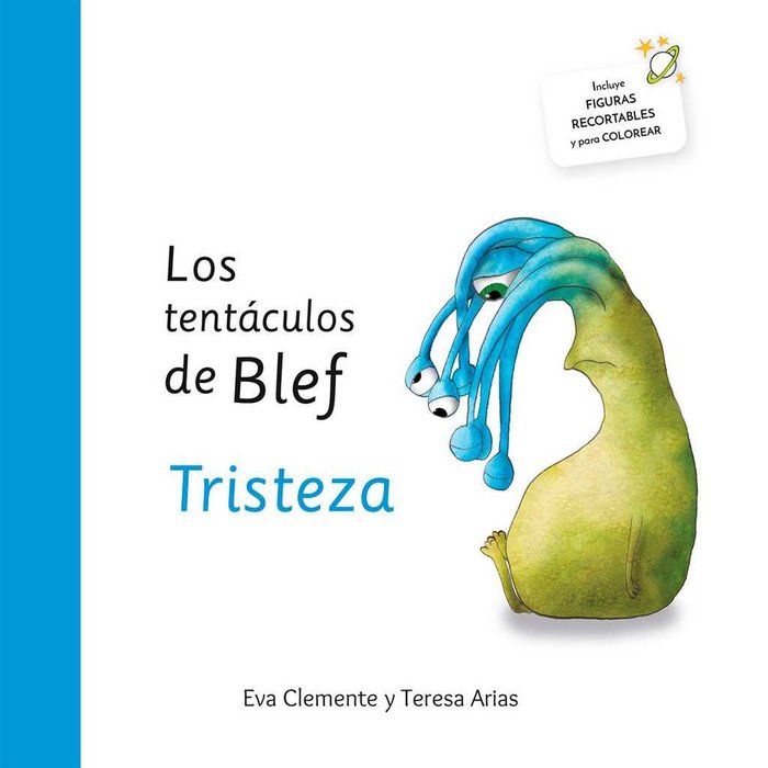 Los tentáculos de Blef - Tristeza, de Arias Sánchez | portada del libro