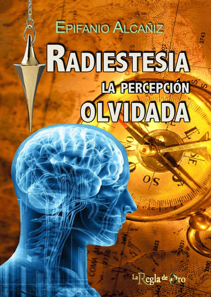 RADIESTESIA, de ALCAÑIZ RUBIO, EPIFANIO | portada del libro