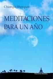 MEDITACIONES PARA UN AÑO, de SHENPEN, CHAMPA | portada del libro
