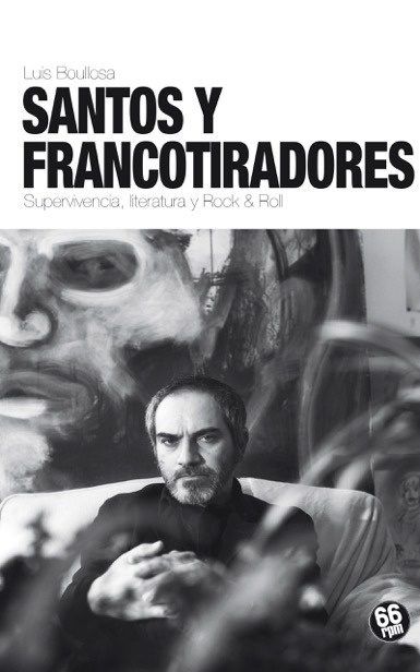 Santos y Francotiradores, de Boullosa, Luis | portada del libro