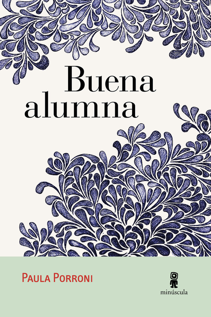 Buena alumna, de Porroni, Paula | portada del libro