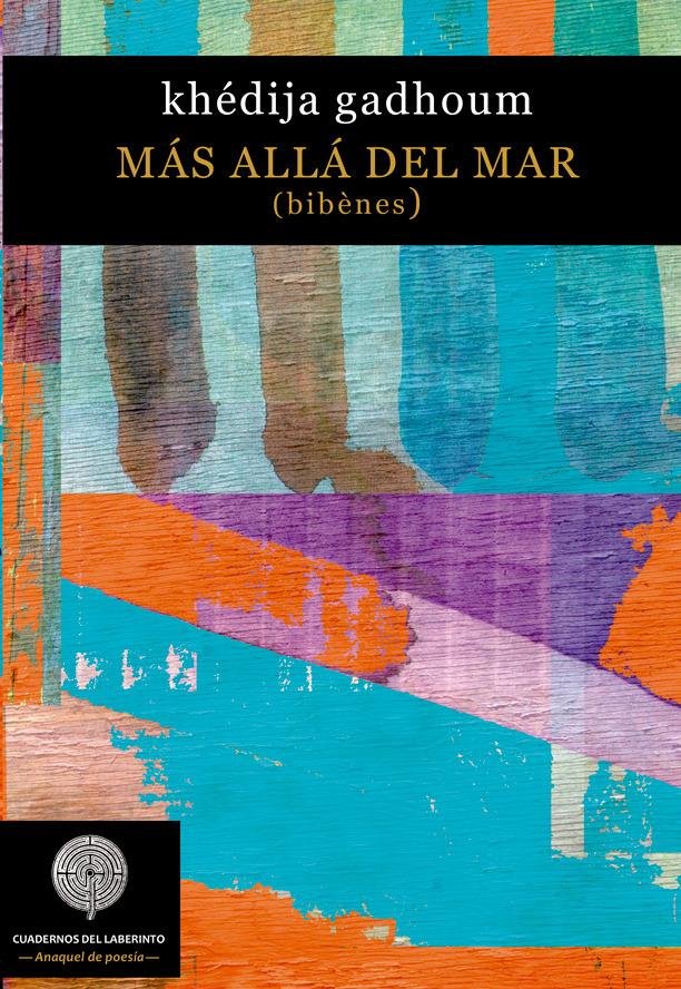 Más allá del mar, de Gadhoum, khédija | portada del libro