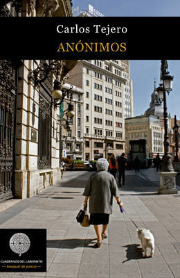 Anónimos, de Tejero Benito, Juan Carlos | portada del libro