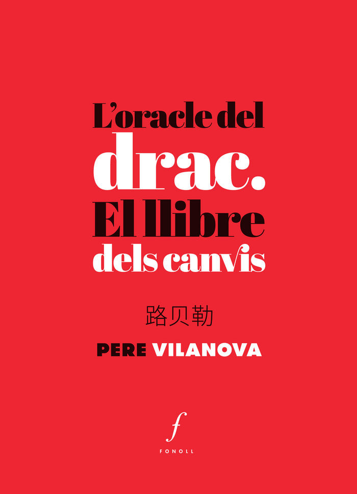 L'oracle del drac, de Vilanova Estrada, Pere | portada del libro