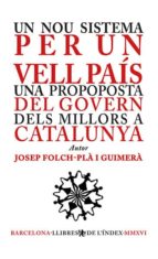 Un nou sistema per un vell país, de JOSEP FOLCH PLA I GUIMERA | portada del libro