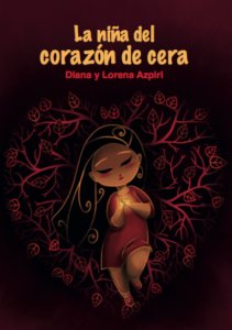 La niña del corazón de cera, de Diana Azpiri | portada del libro