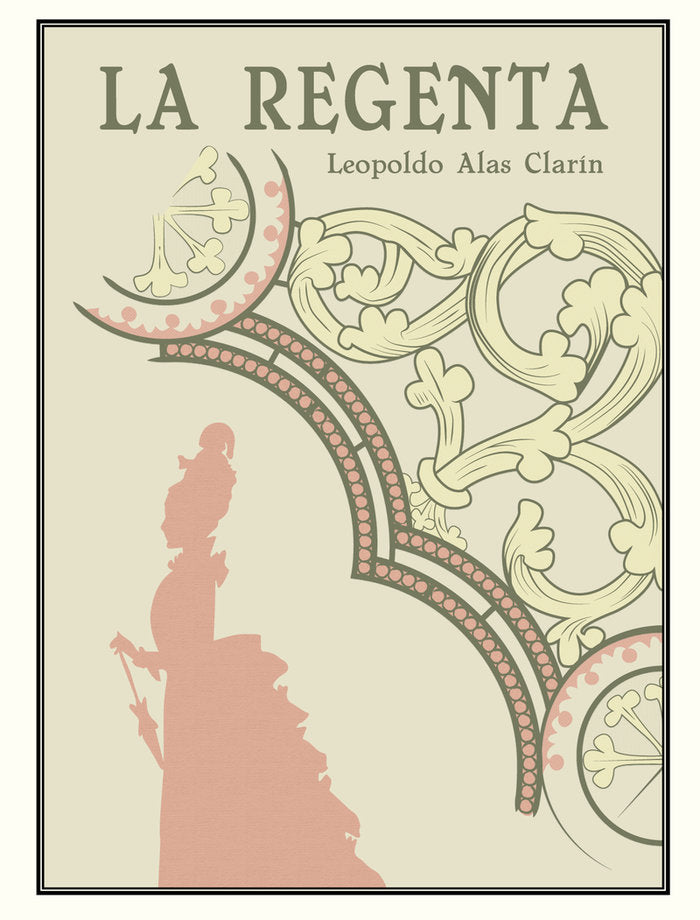 La Regenta, de Alas, Leopoldo | portada del libro