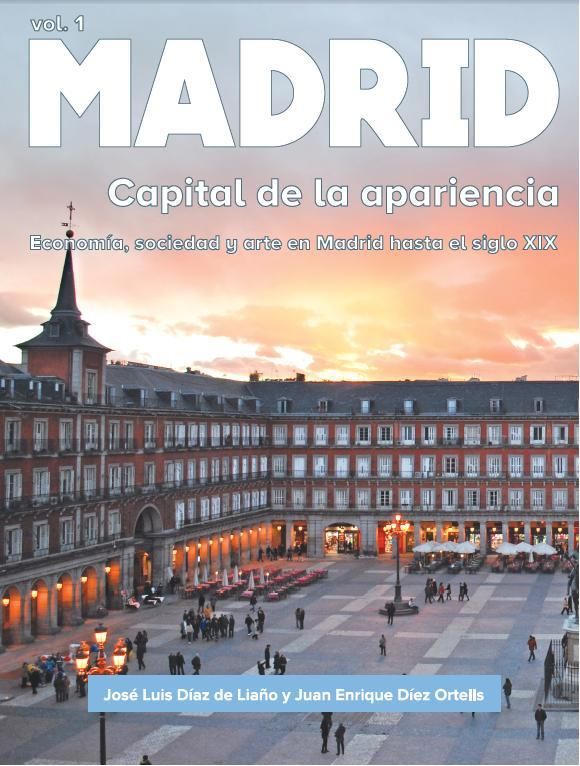 Madrid. Capital de la apariencia, de Díaz de Liaño Argüelles, José Luis | portada del libro